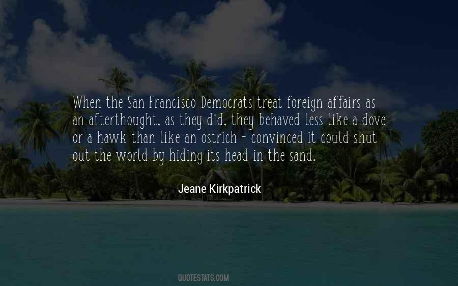 Jeane Kirkpatrick Quotes #971083