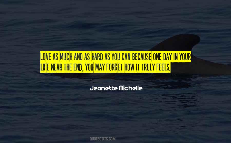 Jeanette Michelle Quotes #1854141