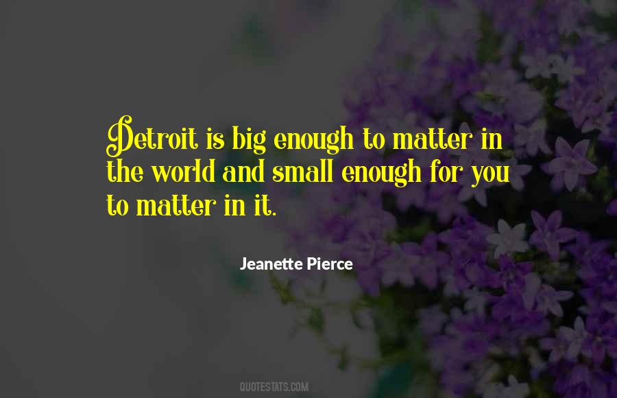 Jeanette Pierce Quotes #955798