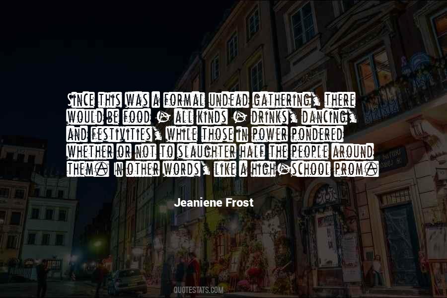 Jeaniene Frost Quotes #1111170