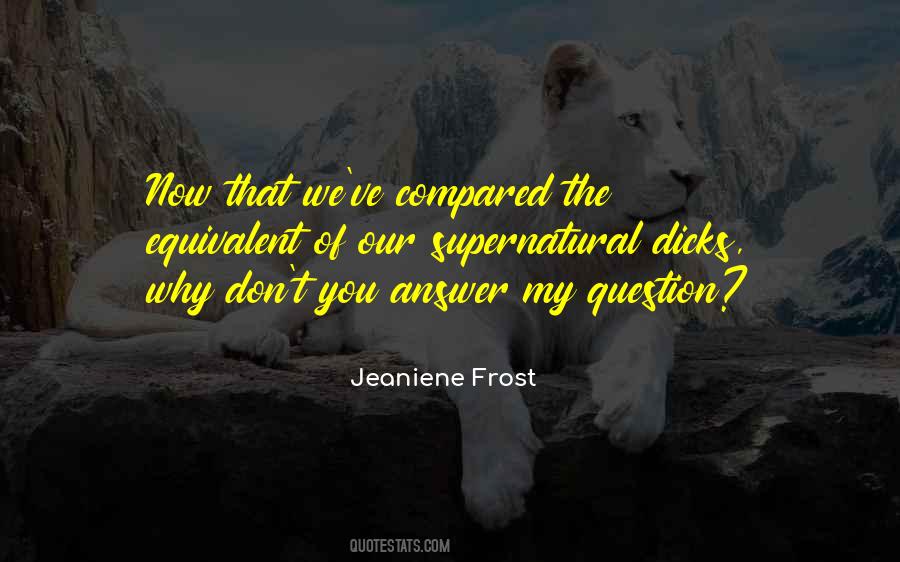 Jeaniene Frost Quotes #1432423