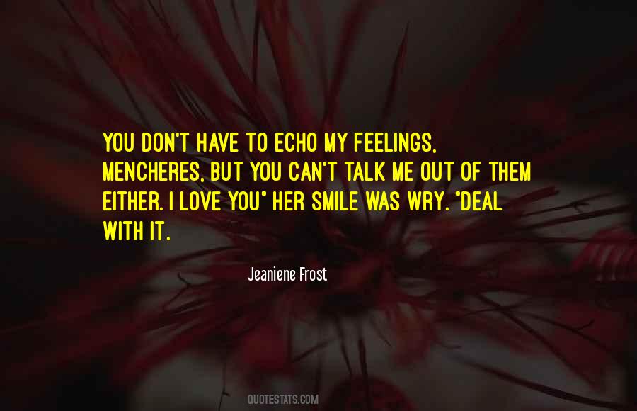 Jeaniene Frost Quotes #1472585