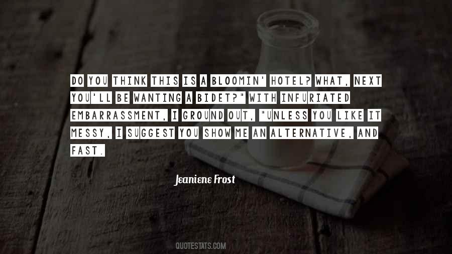 Jeaniene Frost Quotes #1508602