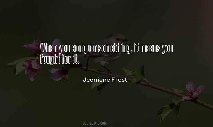 Jeaniene Frost Quotes #1513224