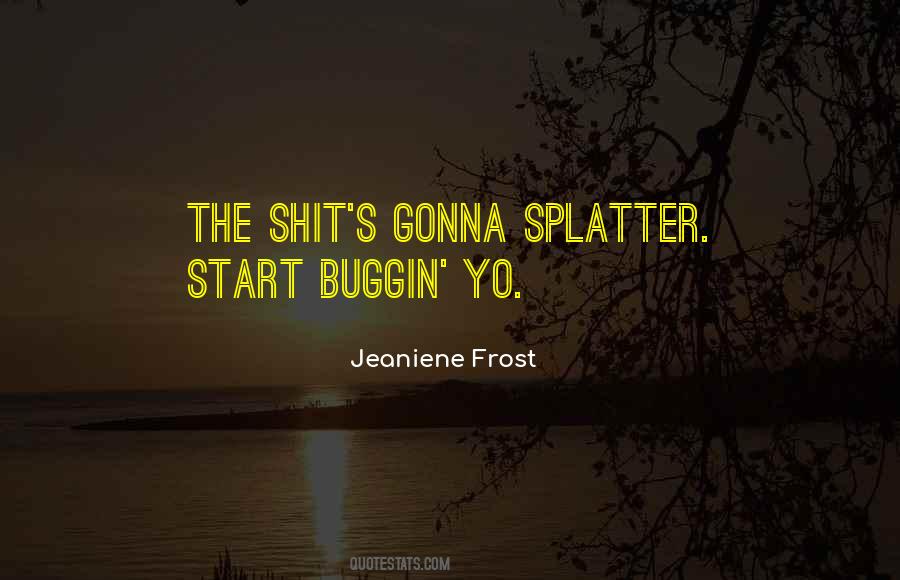 Jeaniene Frost Quotes #1598297