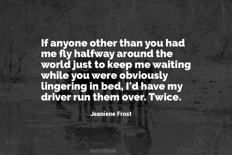 Jeaniene Frost Quotes #1708276