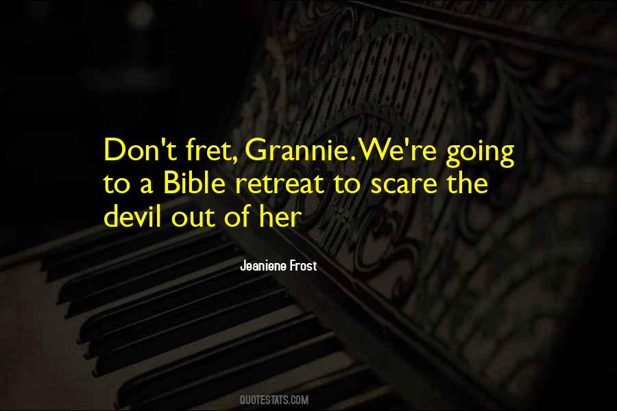 Jeaniene Frost Quotes #433845