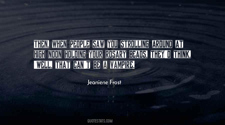 Jeaniene Frost Quotes #806066