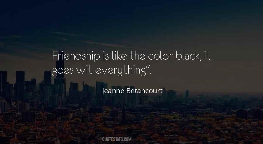 Jeanne Betancourt Quotes #463683