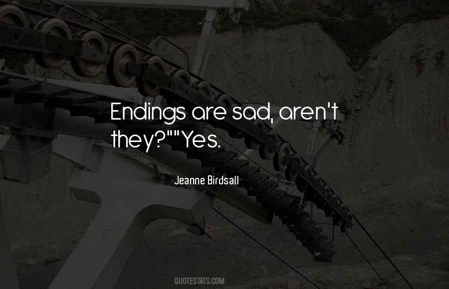 Jeanne Birdsall Quotes #1293906