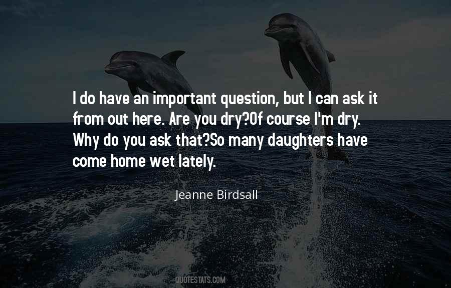 Jeanne Birdsall Quotes #4880
