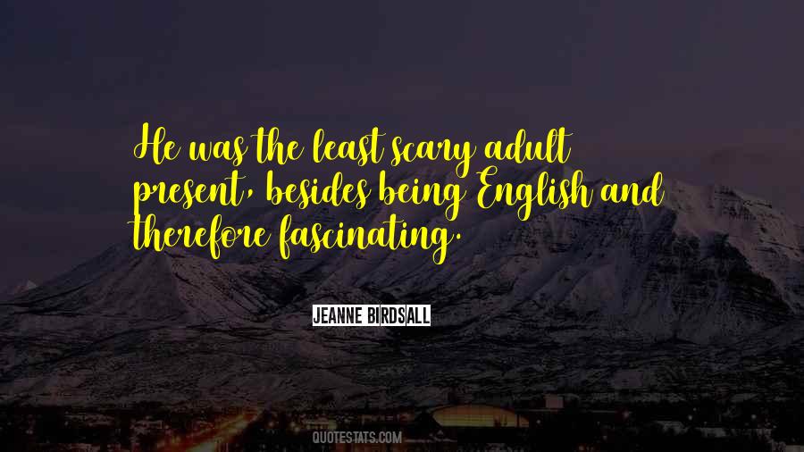 Jeanne Birdsall Quotes #699513