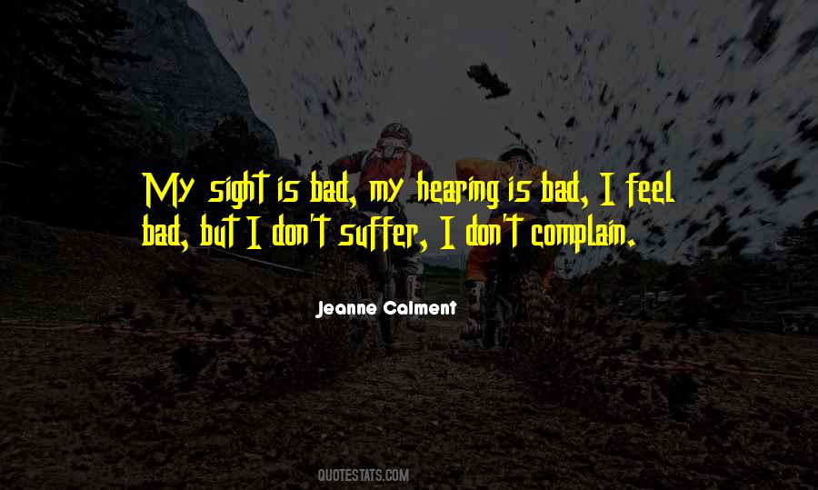 Jeanne Calment Quotes #680135