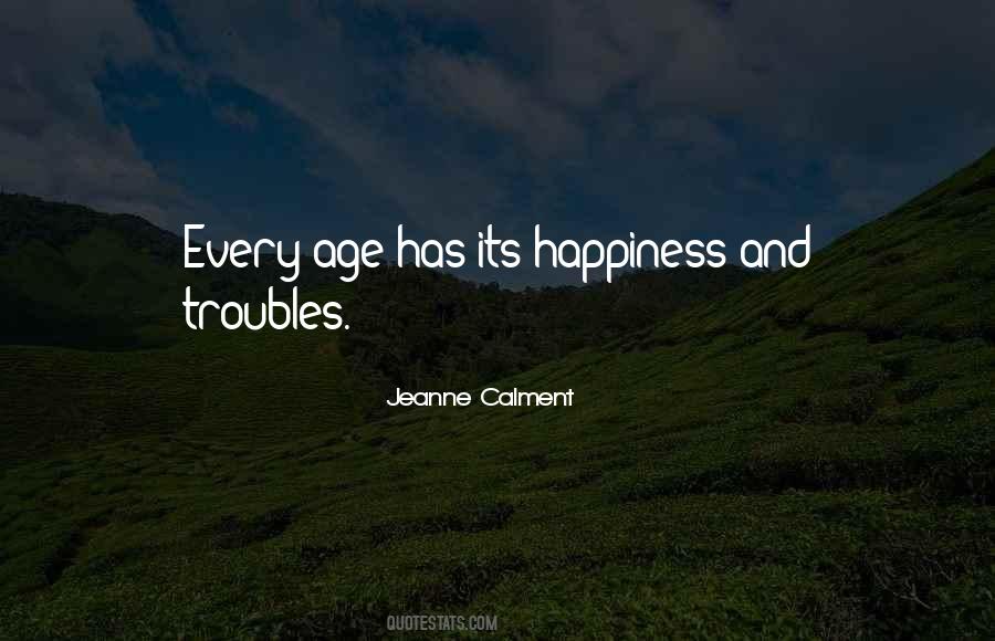 Jeanne Calment Quotes #911468