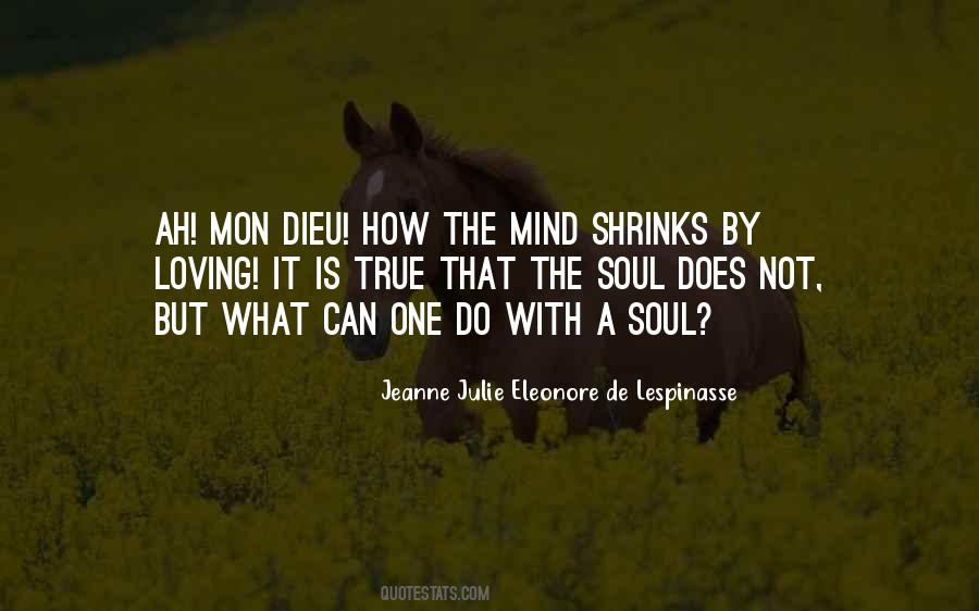Jeanne Julie Eleonore De Lespinasse Quotes #1062092