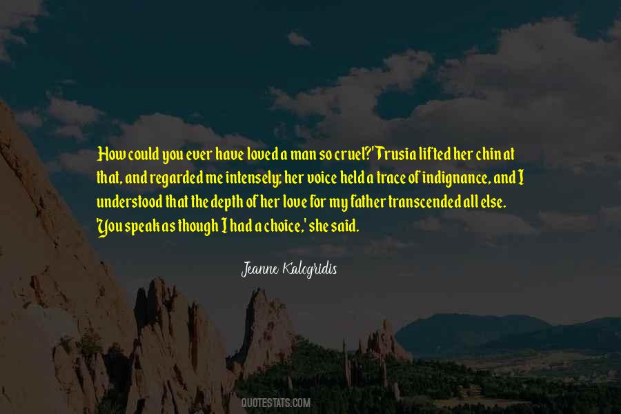 Jeanne Kalogridis Quotes #1531144