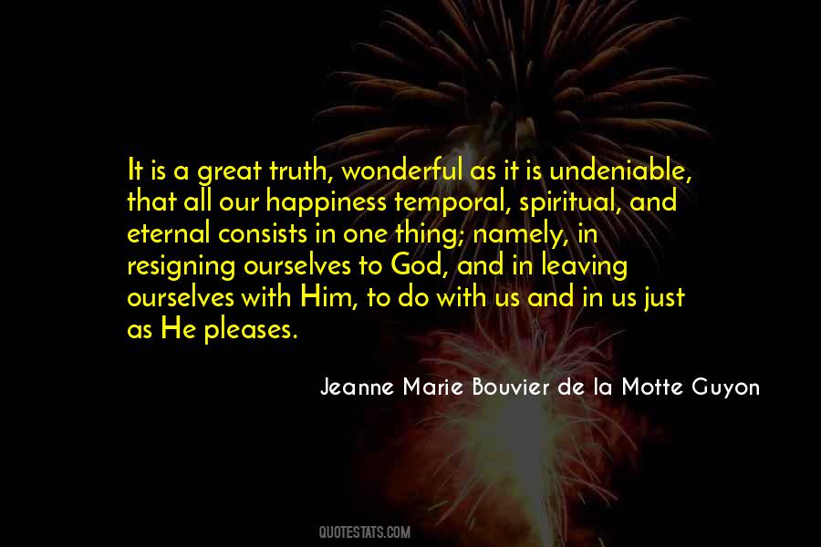 Jeanne Marie Bouvier De La Motte Guyon Quotes #1728840
