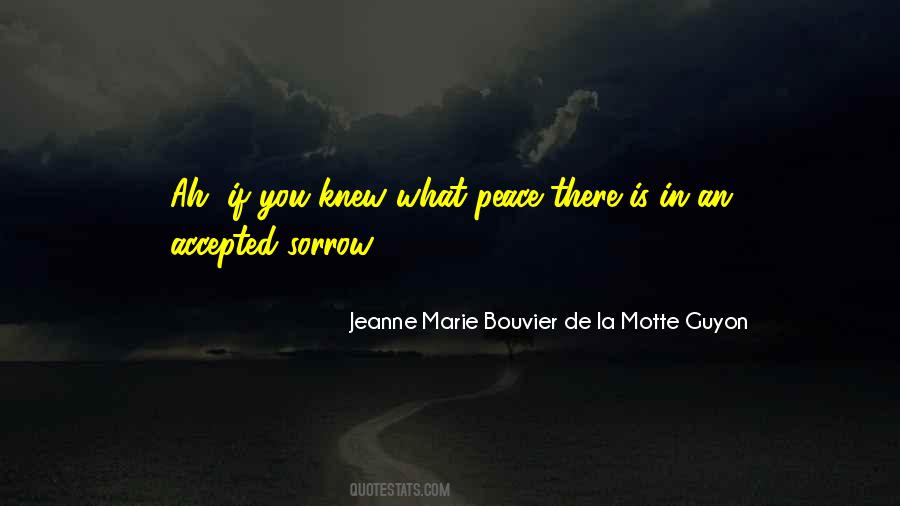 Jeanne Marie Bouvier De La Motte Guyon Quotes #25264