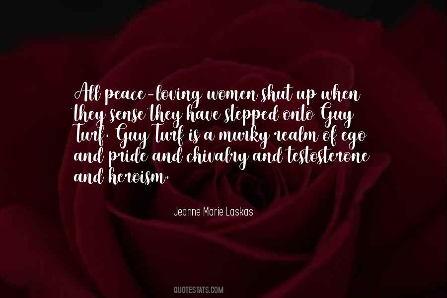 Jeanne Marie Laskas Quotes #1602804