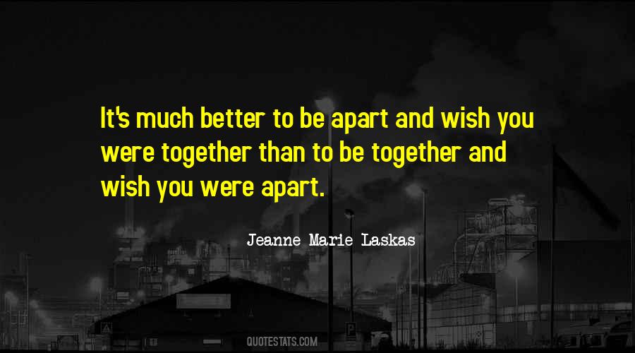 Jeanne Marie Laskas Quotes #762759