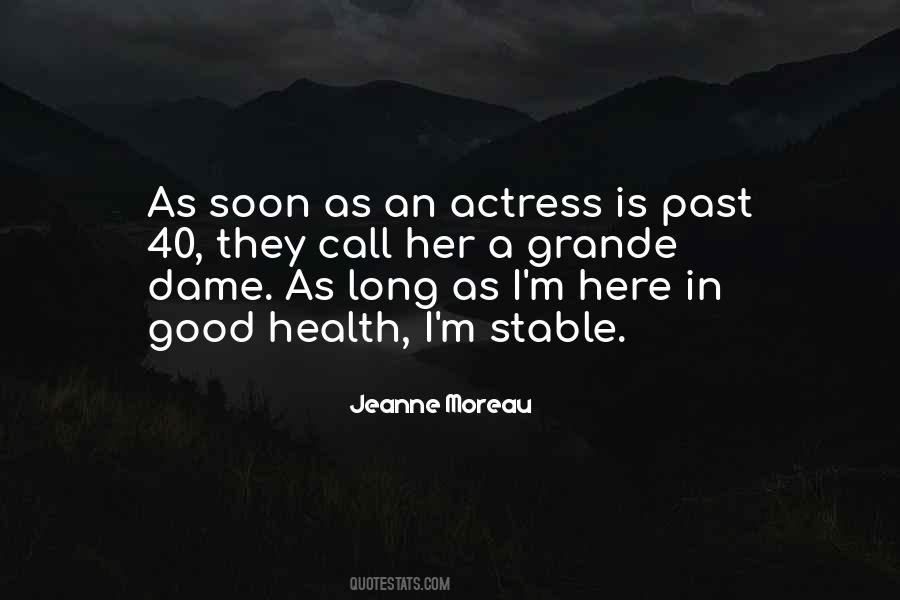 Jeanne Moreau Quotes #1843879