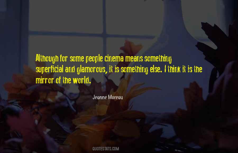 Jeanne Moreau Quotes #1848030