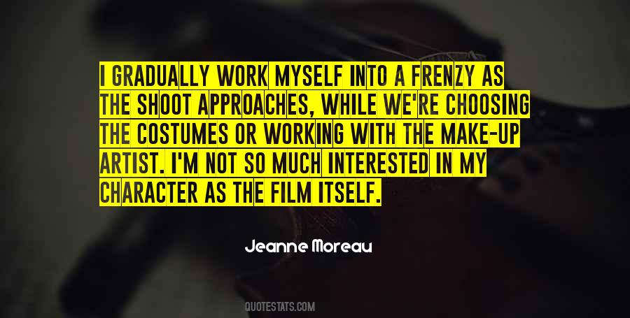 Jeanne Moreau Quotes #350876