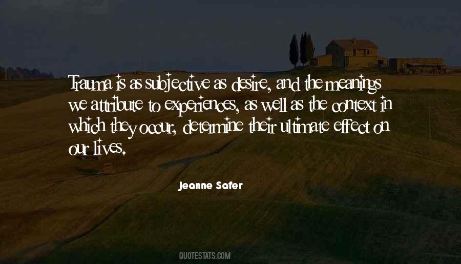 Jeanne Safer Quotes #469909