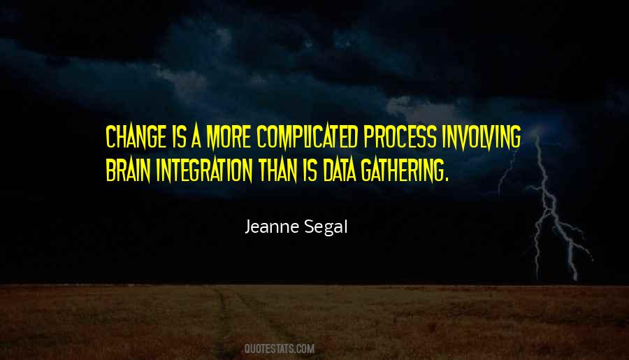 Jeanne Segal Quotes #859708