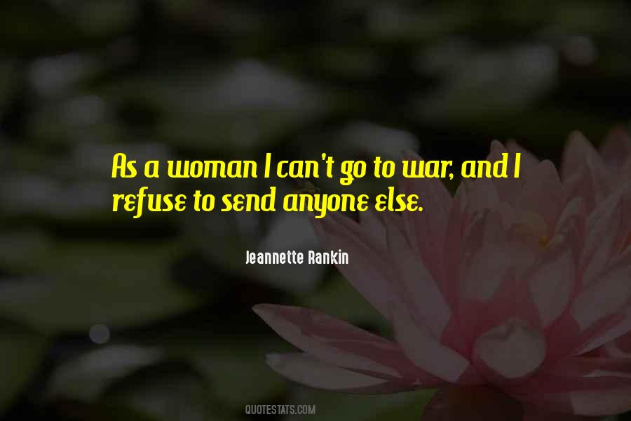 Jeannette Rankin Quotes #1189349