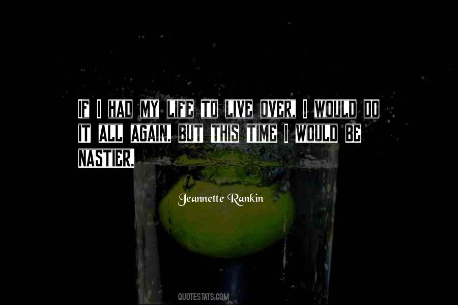 Jeannette Rankin Quotes #1749760