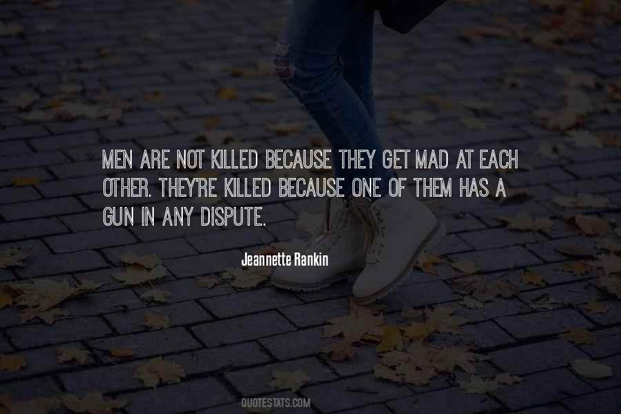 Jeannette Rankin Quotes #456530