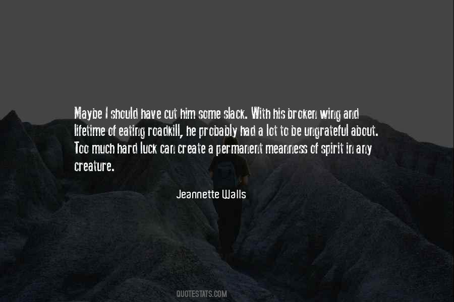 Jeannette Walls Quotes #115860