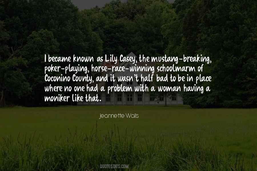 Jeannette Walls Quotes #550794