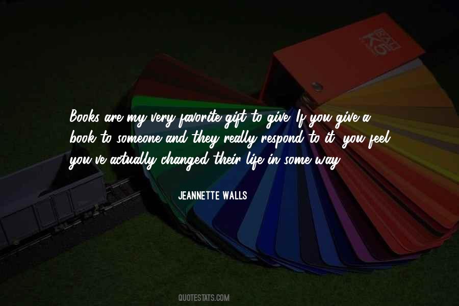 Jeannette Walls Quotes #564324