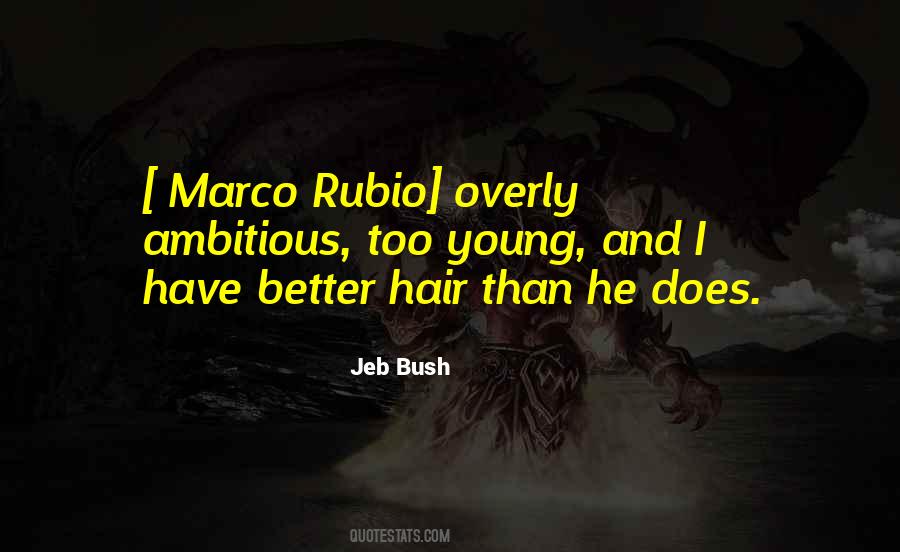 Jeb Bush Quotes #1071595