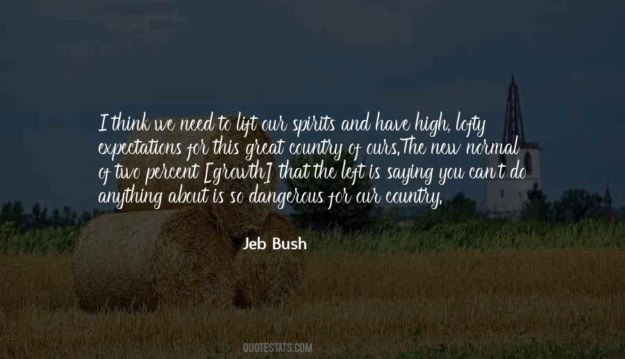 Jeb Bush Quotes #218994