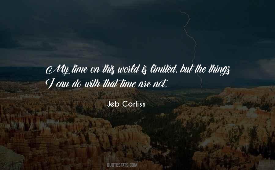 Jeb Corliss Quotes #502739