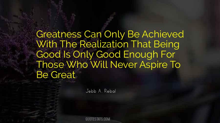 Jebb A. Rebal Quotes #81794