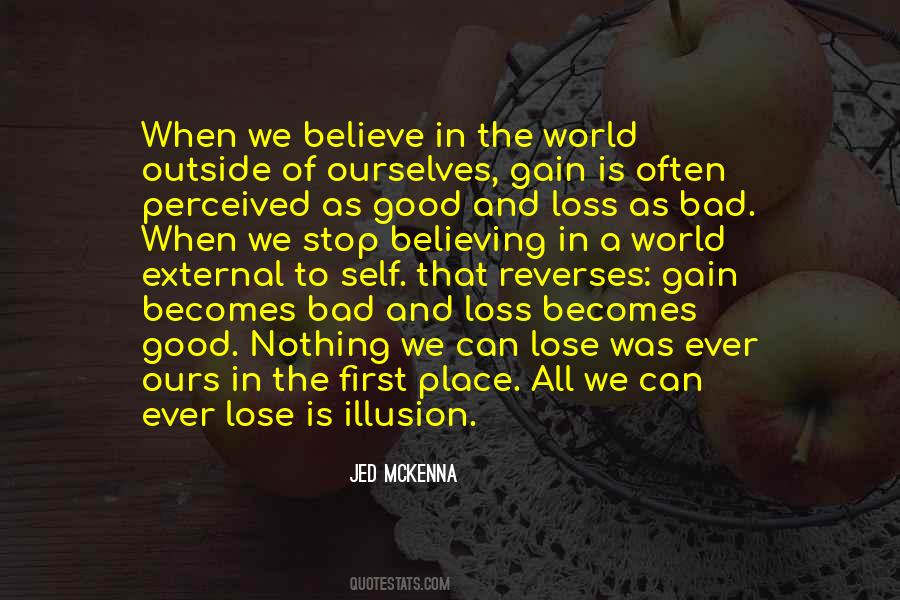 Jed McKenna Quotes #269532