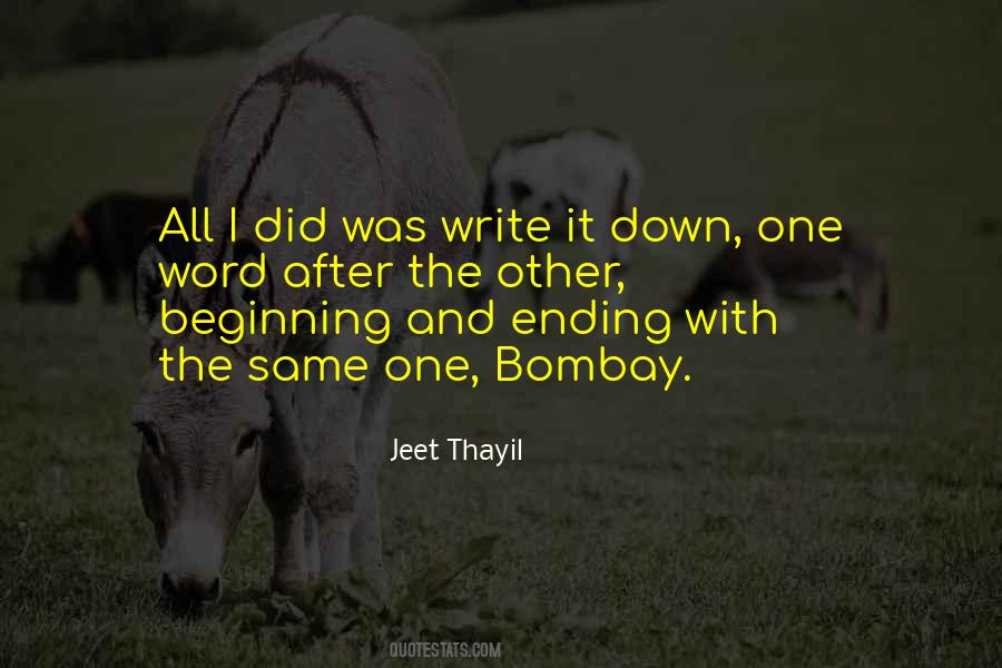 Jeet Thayil Quotes #1620633