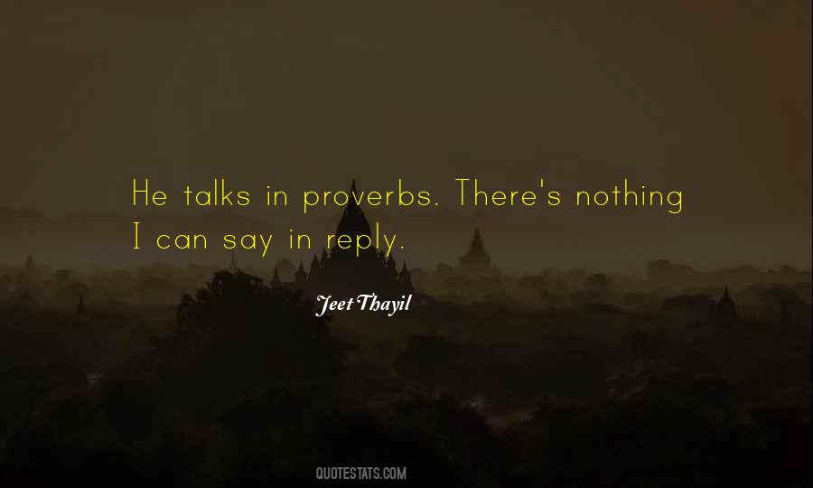 Jeet Thayil Quotes #1780547