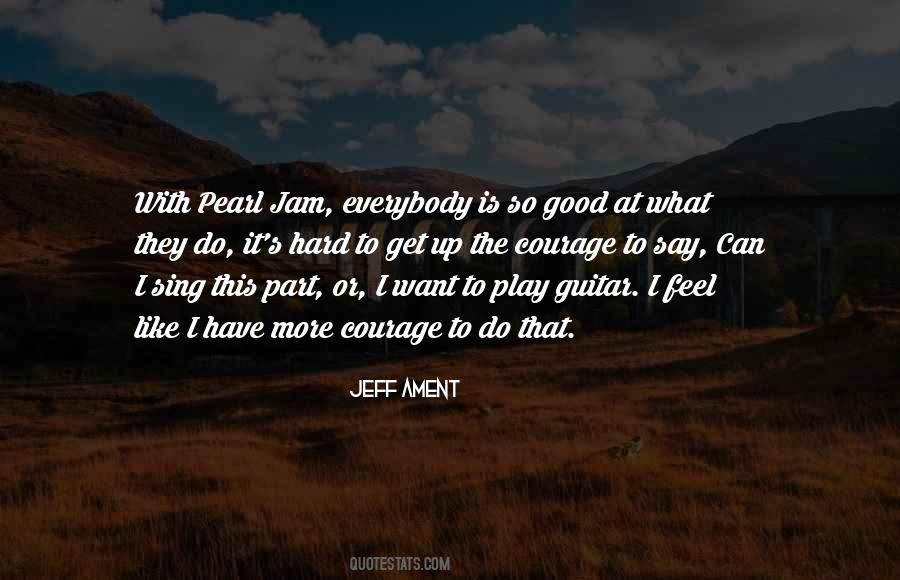 Jeff Ament Quotes #1298166