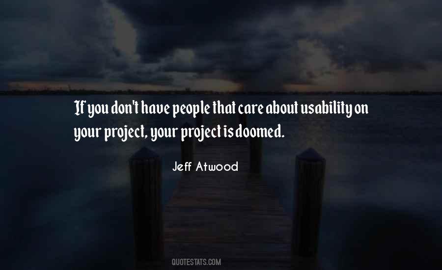 Jeff Atwood Quotes #1169315