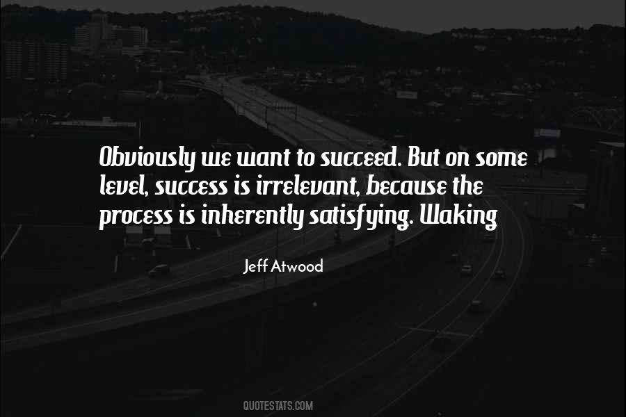 Jeff Atwood Quotes #1815397