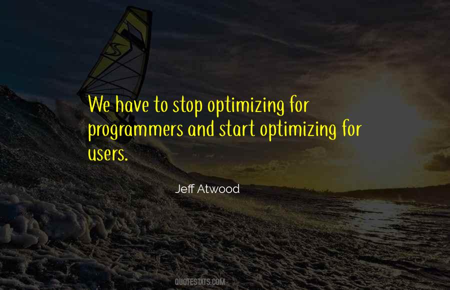 Jeff Atwood Quotes #317880