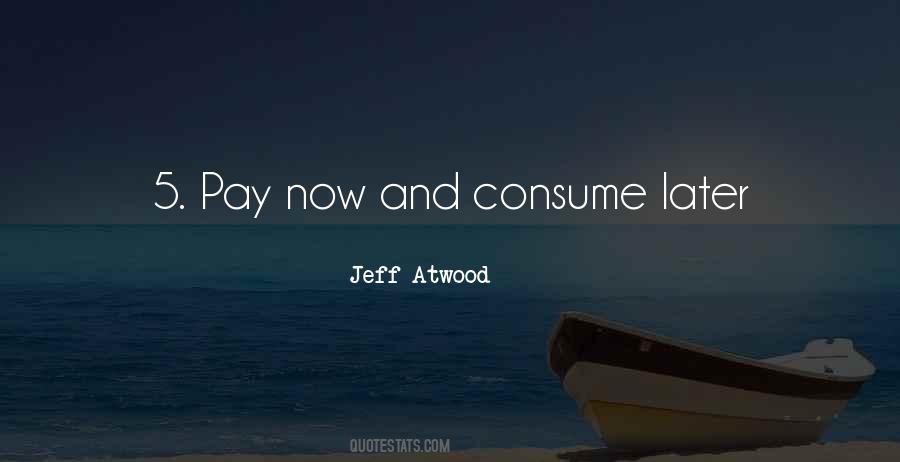Jeff Atwood Quotes #618861