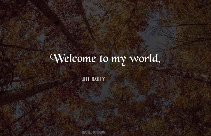 Jeff Bailey Quotes #688930 Jeff Bailey Quotes #688930