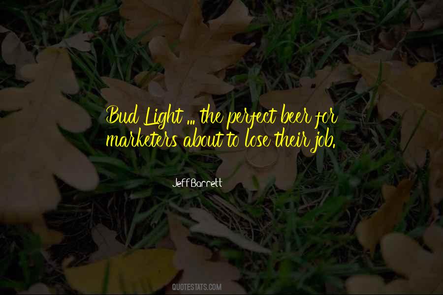Jeff Barrett Quotes #1689401 Jeff Barrett Quotes #1689401