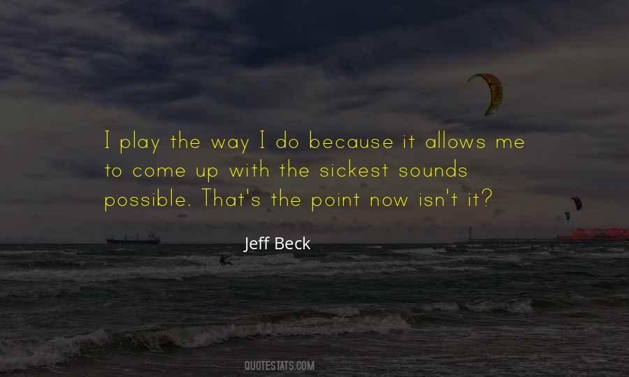 Jeff Beck Quotes #359171